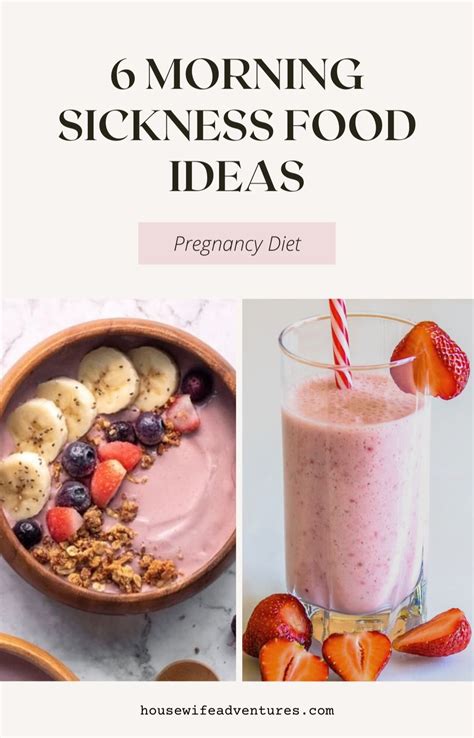 Food For Pregnancy Sickness
