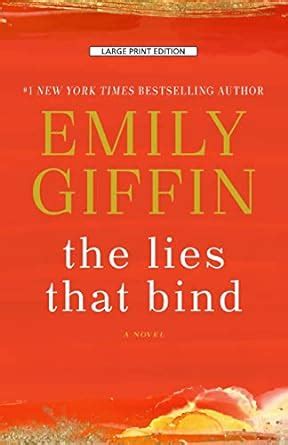 The Lies That Bind : Giffin, Emily: Amazon.in: Books