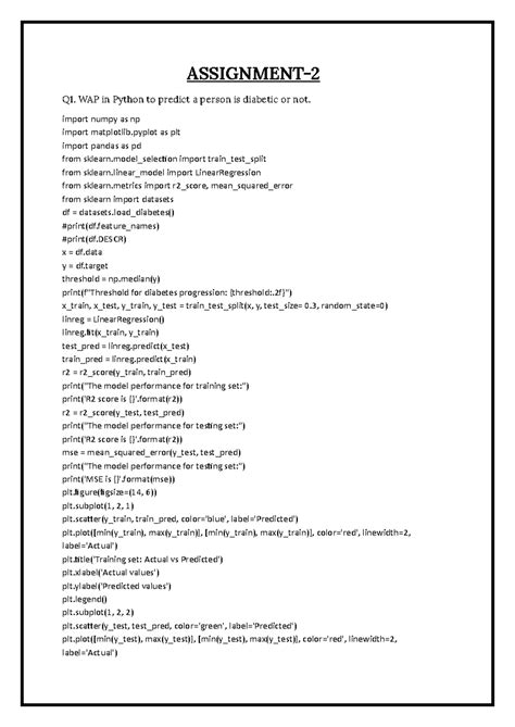 Assignment 2 - ASSIGNMENT- 2 Q1. WAP in Python to predict a person is ...