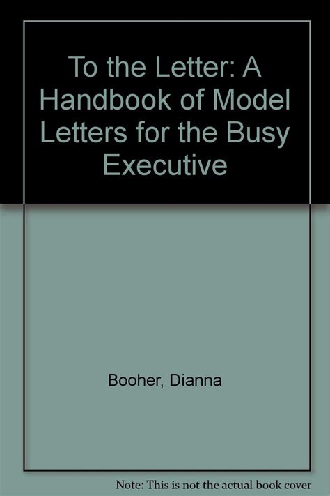 Buy To the Letter: A Handbook of Model Letters for the Busy Executive ...