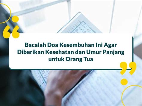 doa agar orang tua diberi kesehatan dan umur panjang