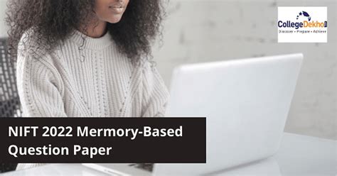 NIFT 2022 Question Paper - Download PDF of Memory-Based Questions ...