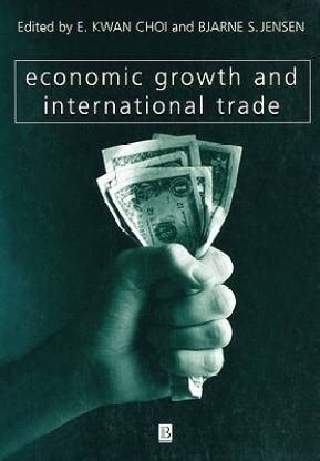 Economic Growth and International Trade: Buy Economic Growth and ...