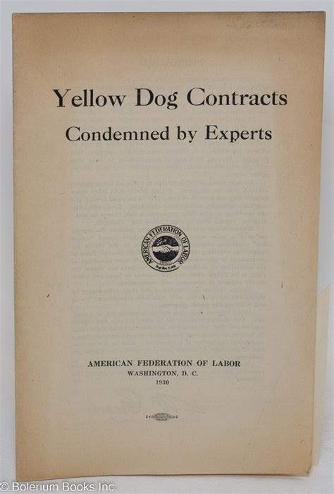 Yellow dog contracts condemned by experts