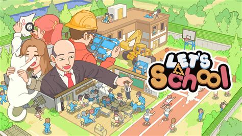 Let's School for Nintendo Switch - Nintendo Official Site