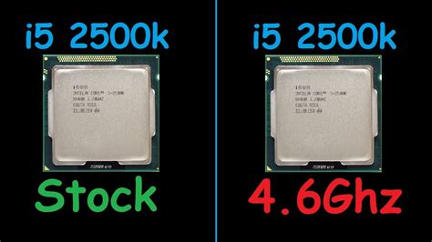 i5 2500k Stock vs i5 2500k 4.6Ghz