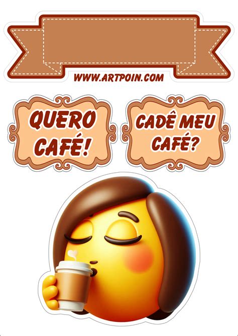 Emoji engraçado topo de bolo de aniversário feminino com frases quero café cadê meu café renda ...