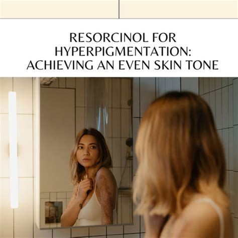 Resorcinol: The Secret to Clearer, Healthier Skin | Clinikally