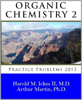 Organic Chemistry 2 Practice Problems 2013 : Amazon.in: Books