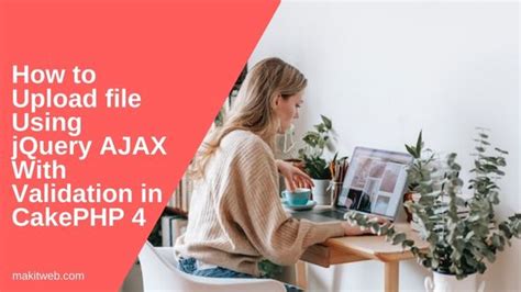 Image result for File Upload along with Input Fields in Form Using AJAX JQuery PHP