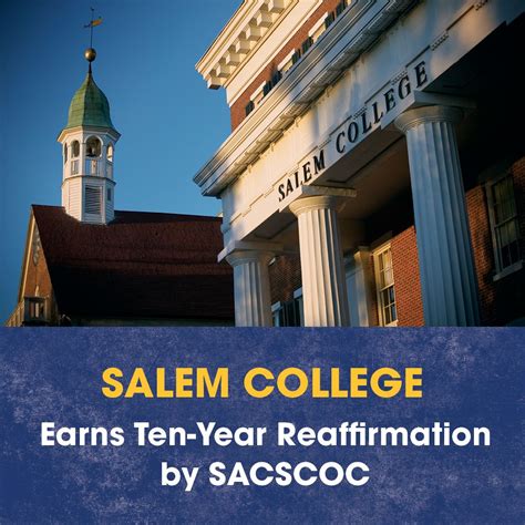 Salem College is proud to announce that the Southern Association of ...