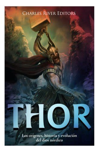 Buy Thor: Los orígenes, historia y evolución del dios nórdico Online at ...