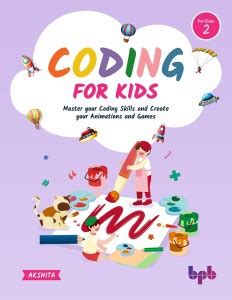 Coding for Kids First Edition: Buy Coding for Kids First Edition by ...