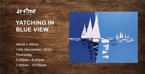 YATCHING IN BLUE VIEW, Artime Malaysia, Damansara, 14 December 2023 ...