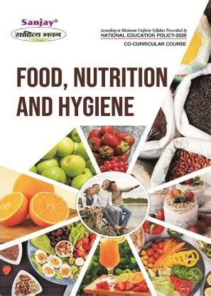 Food, Nutrition and Hygiene - According to Minimum Uniform Syllabus ...