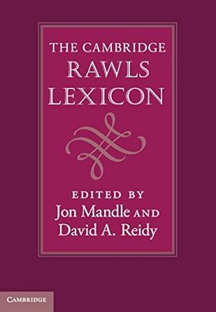 The Cambridge Rawls Lexicon eBook : Mandle, Jon, Reidy, David A ...