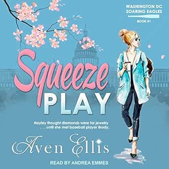 Squeeze Play: Washington DC Soaring Eagles Series, Book 1 (Audio ...