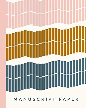 Buy Manuscript Paper: 8 X 10, 110 Page Blank Sheet Music Notebook for ...