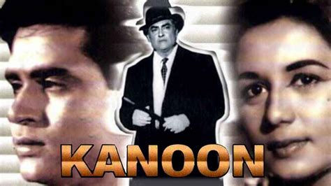 Kanoon Movie (1960) | Release Date, Cast, Trailer, Songs, Streaming ...