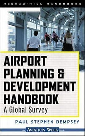 Buy Airport Planning & Development Handbook: A Global Survey ...