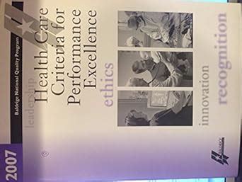 Buy Health Care Criteria for Performance Excellence: Baldrige National ...