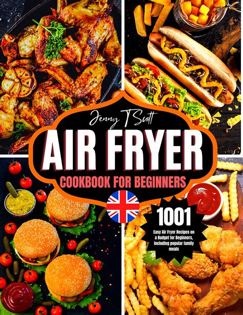 Air Fryer Cookbook for Beginners: 1001 Easy Air Fryer Recipes on a ...