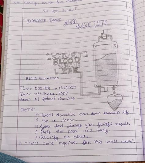 Your school is organizing a blood donation camp. Design aposter with ...