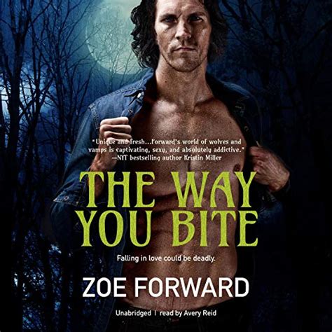 The Way You Bite: The Bite Series, Book 1 (Audio Download): Zoe Forward ...