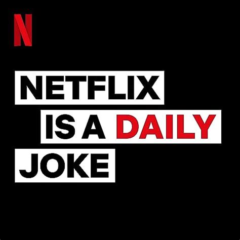 Netflix Is A Daily Joke : Netflix: Amazon.in: Audible Books & Originals