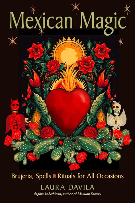 Buy Mexican Magic: Brujeria, Spells, and Rituals for All Occasions Book ...