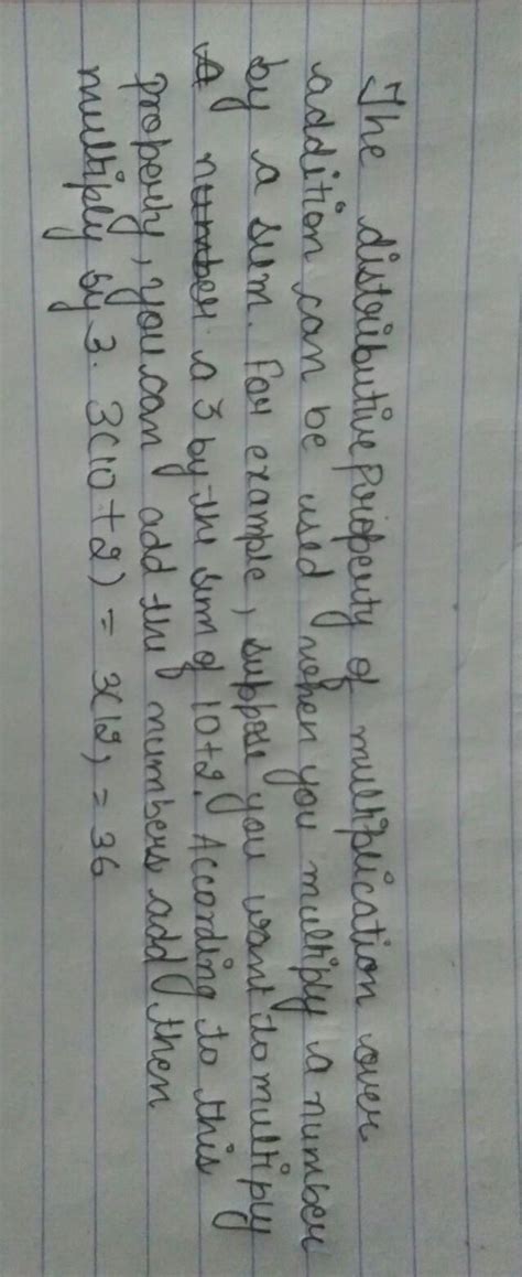 what is distributivity of multiplication over addition? Give some ...