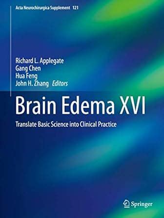 Buy Brain Edema XVI: Translate Basic Science into Clinical Practice ...