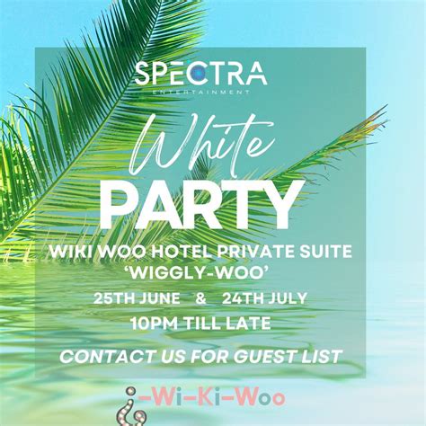 Spectra Exclusive White Party, Wiki Woo, 24th July, Wiki Woo, Ibiza, 24 ...