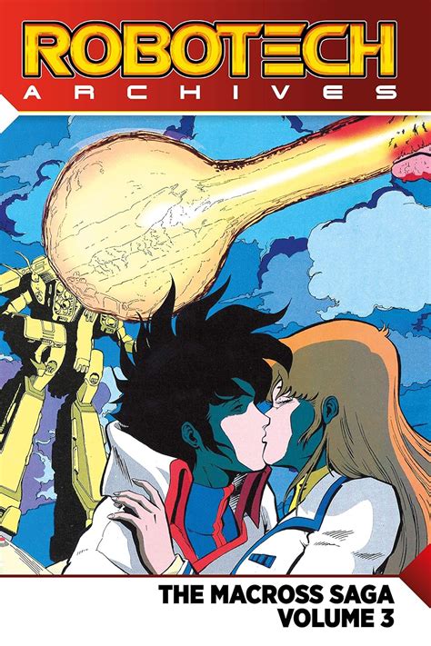 Robotech Archives: The Macross Saga Vol. 3 eBook : Joplin, Markalan ...