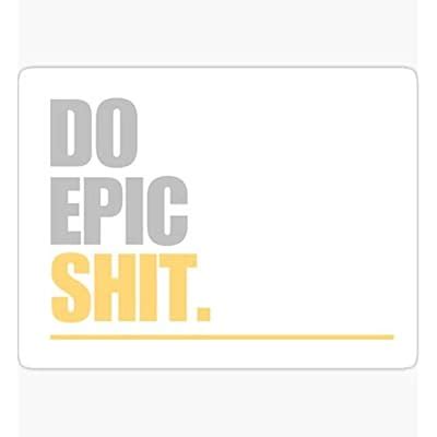 Do Epic Shit - Sticker Graphic - Auto, Wall, Laptop, India | Ubuy