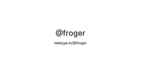 @froger — Teletype