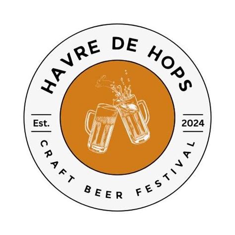 HAVRE DE HOPS sponsored by Market Street Brewery, The STAR Centre of ...