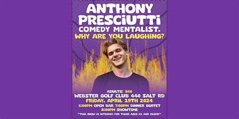 Comedy Mentalist Show, Featuring Rochesters Own, Anthony Presciutti ...