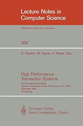 Buy High Performance Transaction Systems: 2nd International Workshop ...