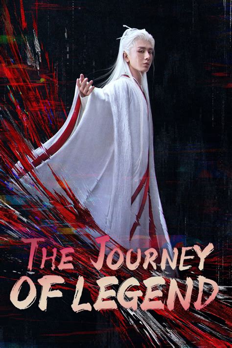 The Journey of Legend (TV Series 2025-2025) - Posters — The Movie ...