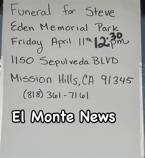 El Monte News | Funeral Services for Steve- | Instagram