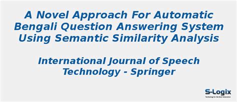 Novel Approach for Automatic Bengali Question Answering System | S-Logix