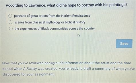 Solved: According to Lawrence, what did he hope to portray with his ...