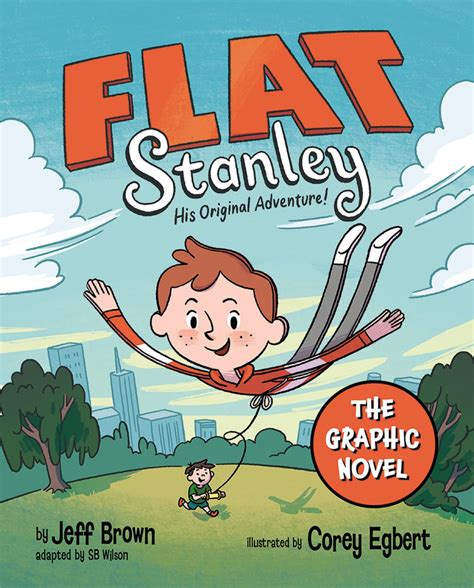 Flat Stanley — Flat Stanley: The Graphic Novel: His Original | Brown ...