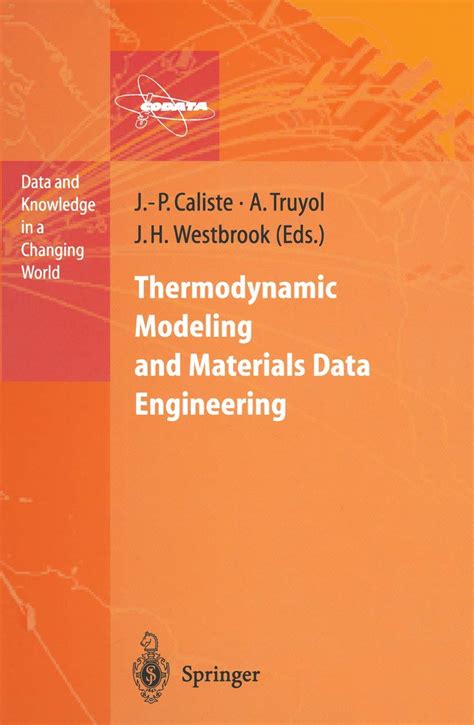 Thermodynamic Modeling and Materials Data Engineering (Data and ...