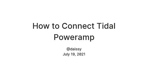 How to Connect Tidal Poweramp — Teletype