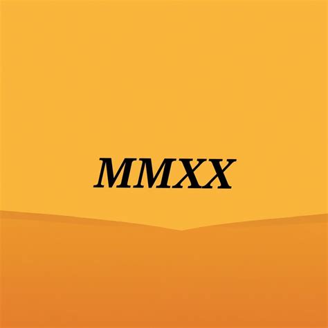 What Does Mmxx Mean