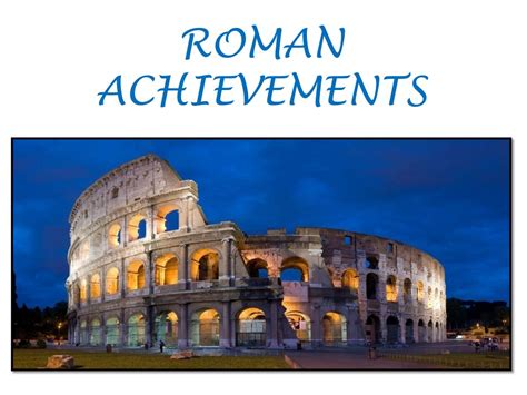 PPT - Legacy of Rome: Innovations That Shaped the World PowerPoint ...