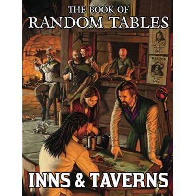 Buy The Book of Random Tables: Inns and Taverns: 25 D100 Random Tables ...