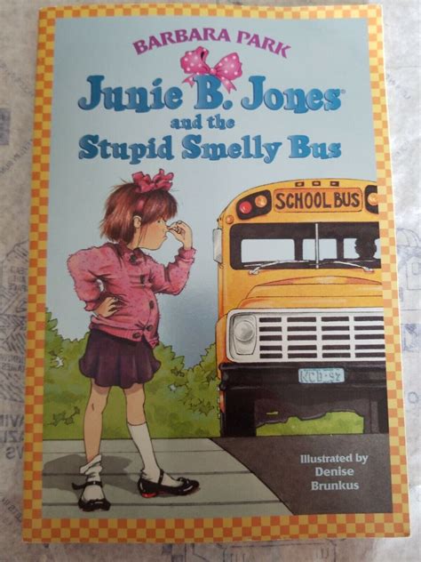 👩‍🏫Junie B. Jones #1: Junie B. Jones and the Stupid Smelly Bus👩‍🏫 ...